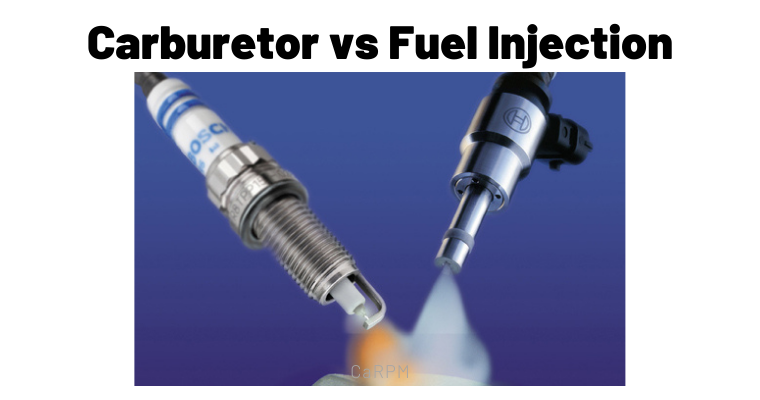 Carburetors vs Fuel Injection | Everything You Need to Know